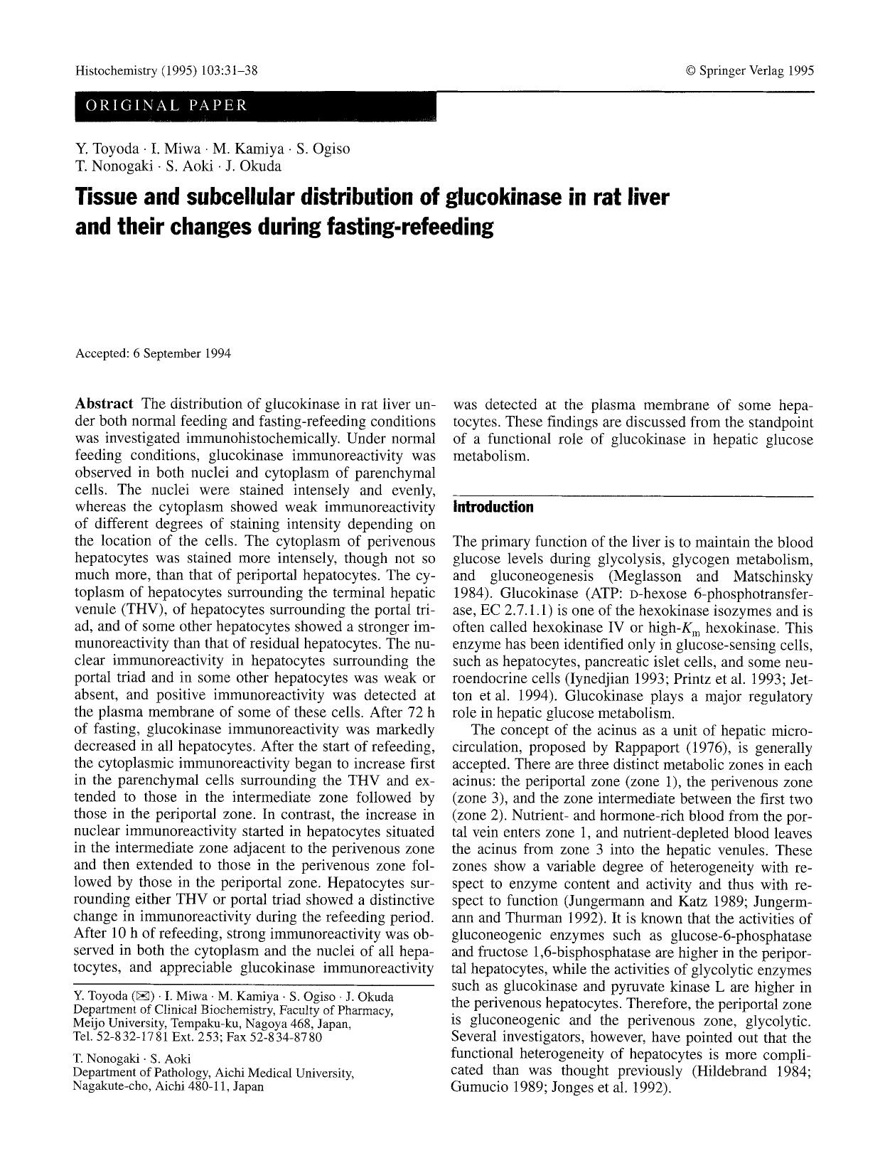 Tissue and subcellular distribution of glucokinase in rat liver and their changes during fasting-refeeding by Unknown