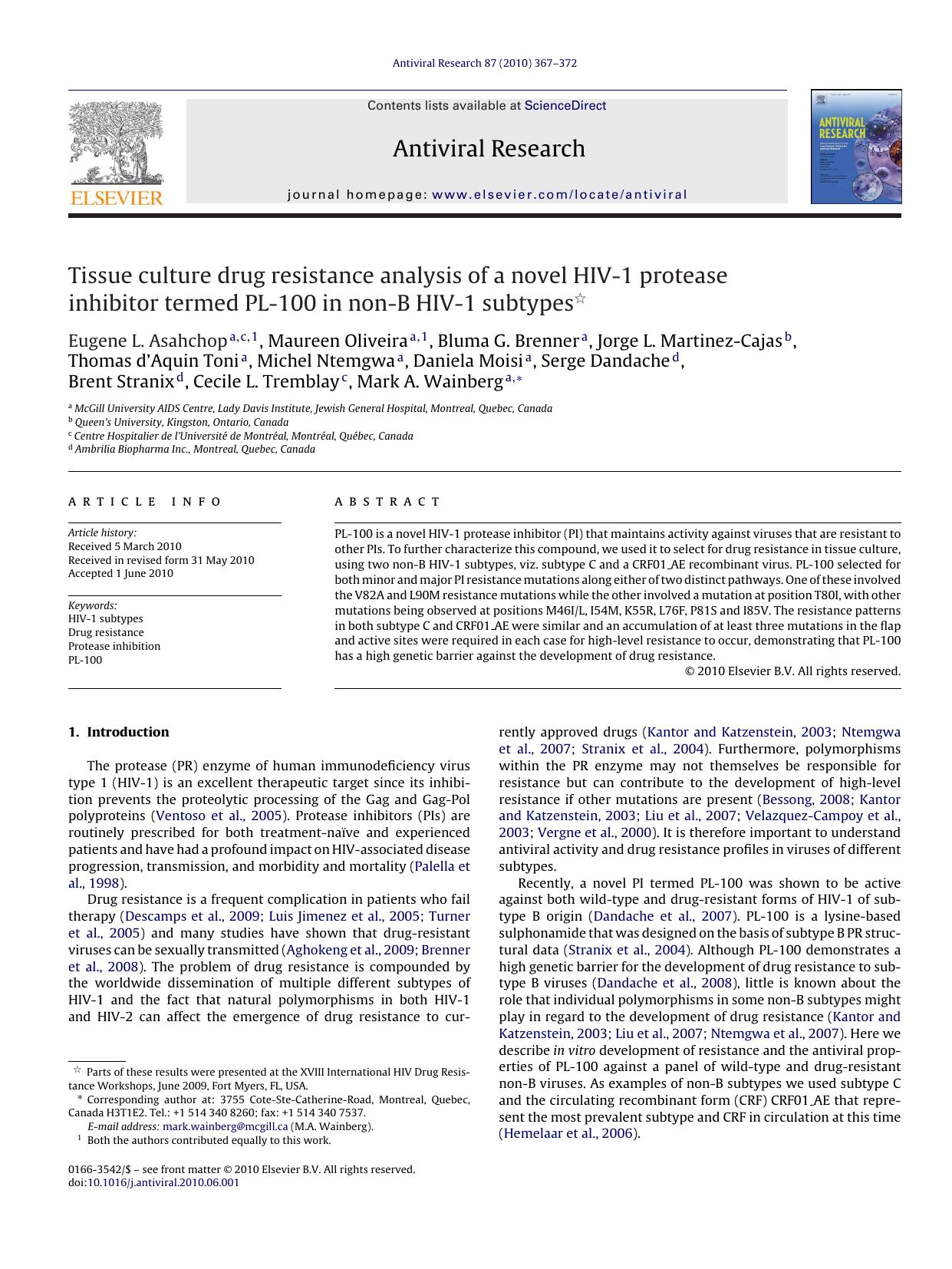 Tissue culture drug resistance analysis of a novel HIV-1 protease inhibitor termed PL-100 in non-B HIV-1 subtypes by Eugene L. Asahchop