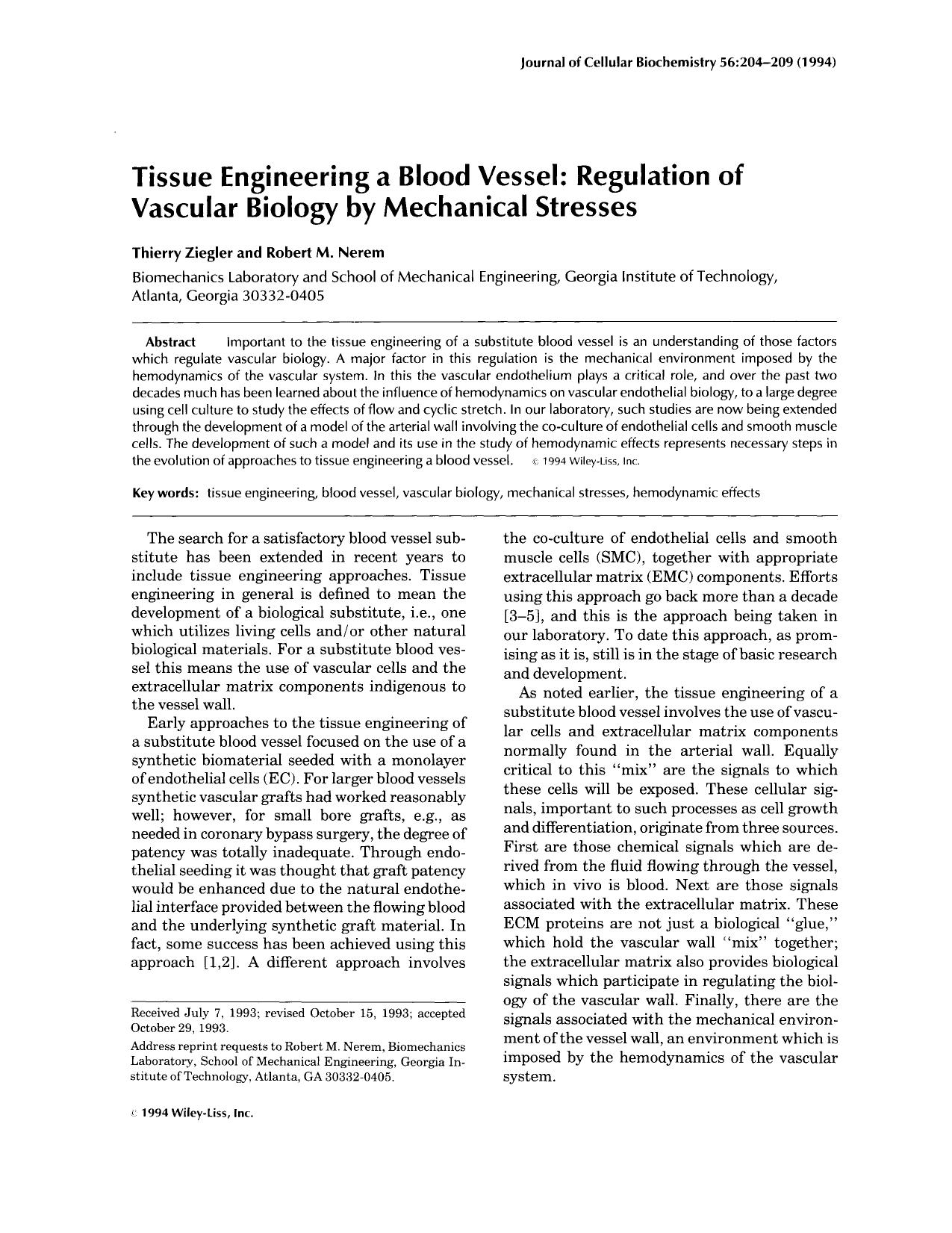 Tissue engineering a blood vessel: Regulation of vascular biology by mechanical stresses by Unknown