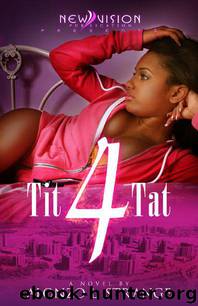 Tit 4 Tat 1 by Alonzo Strange