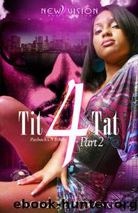 Tit 4 Tat 2: Payback's a Bitch! by Alonzo Strange