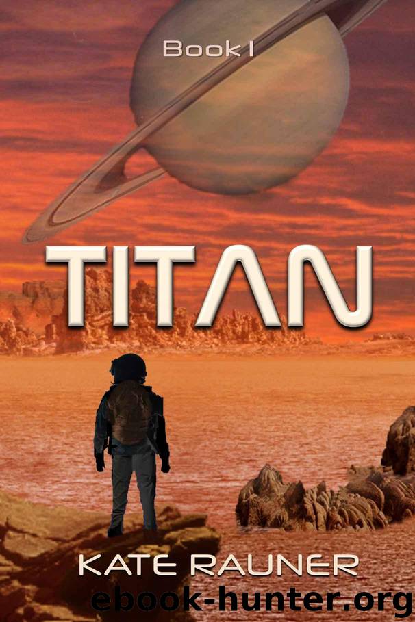 Titan Cruel Moon by Kate Rauner