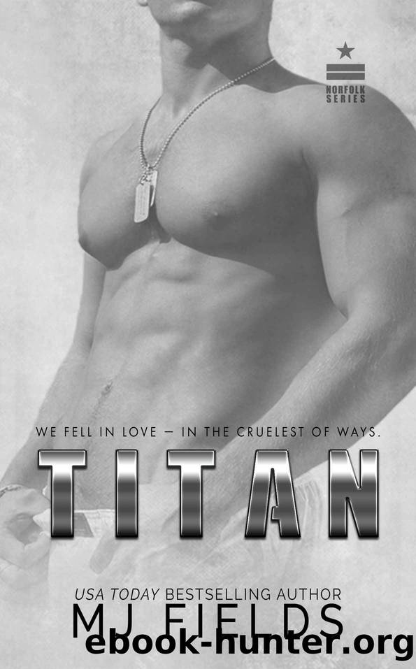 Titan: We fell in love â in the cruelest of ways by Fields MJ