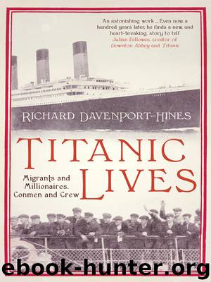 Titanic Lives by Richard Davenport-Hines