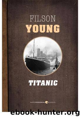 Titanic by Filson Young