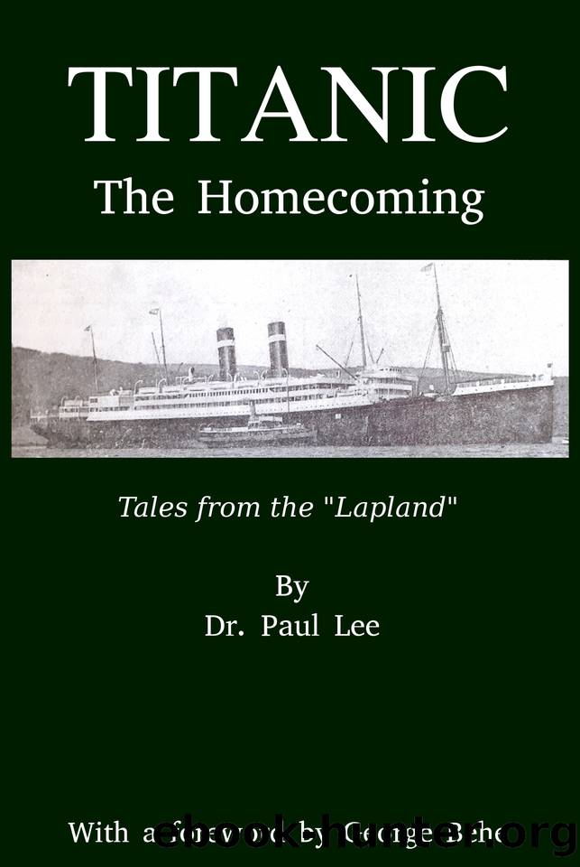 Titanic: The Homecoming: Tales From The Lapland by Lee Paul