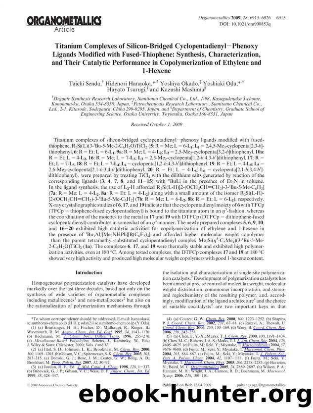 Titanium Complexes of Silicon-Bridged CyclopentadienylPhenoxy Ligands Modified with Fused-Thiophene: Synthesis, Characterization, and Their Catalytic Performance in Copolymerizatio by Unknown