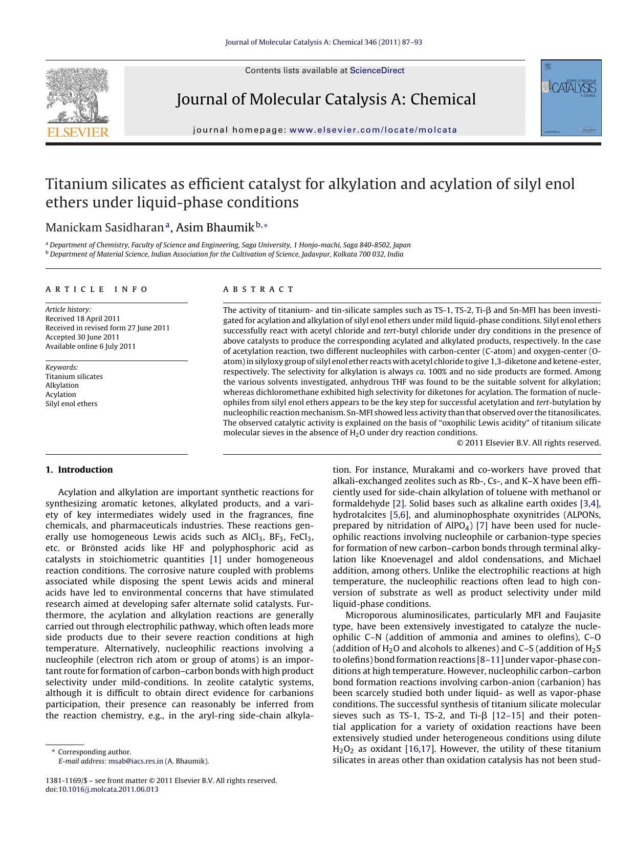 Titanium silicates as efficient catalyst for alkylation and acylation of silyl enol ethers under liquid-phase conditions by Manickam Sasidharan