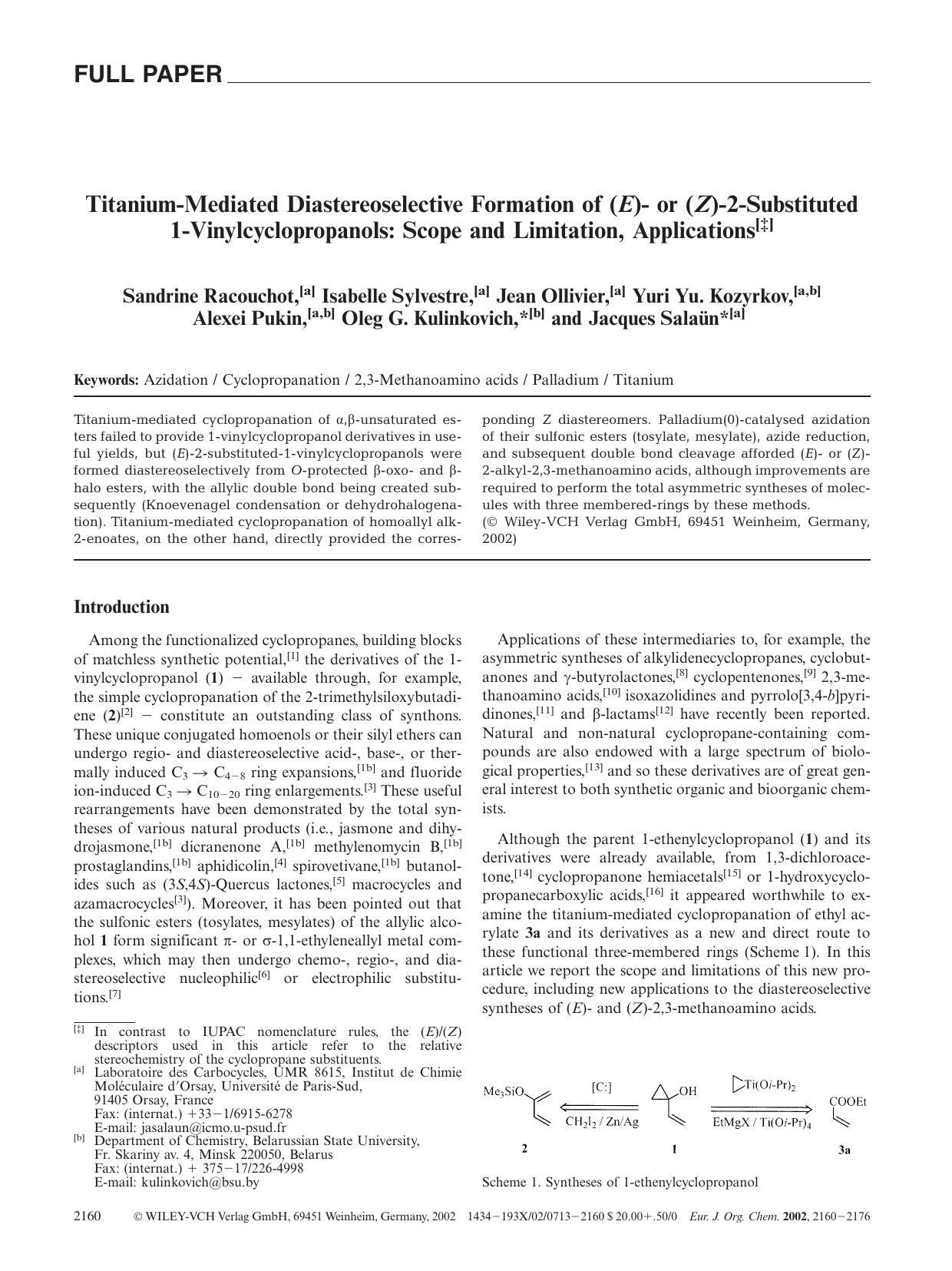 Titanium-Mediated Diastereoselective Formation of (E)- or (Z)-2-Substituted 1-Vinylcyclopropanols: Scope and Limitation, Applications by Unknown
