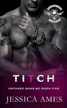 Titch (Untamed Sons MC Book 5) by Jessica Ames