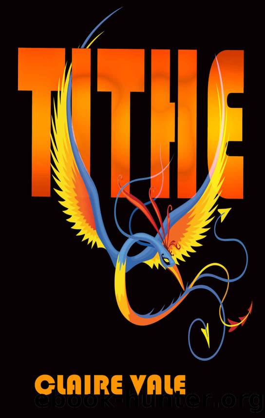 Tithe by Claire Vale