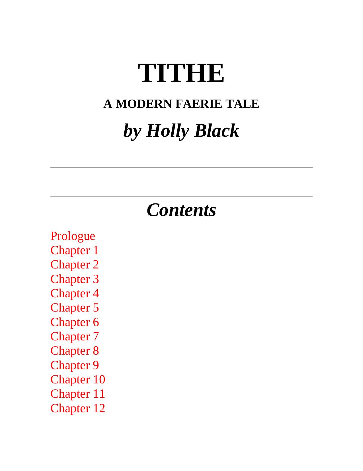 Tithe: A Modern Faerie Tale by Holly Black