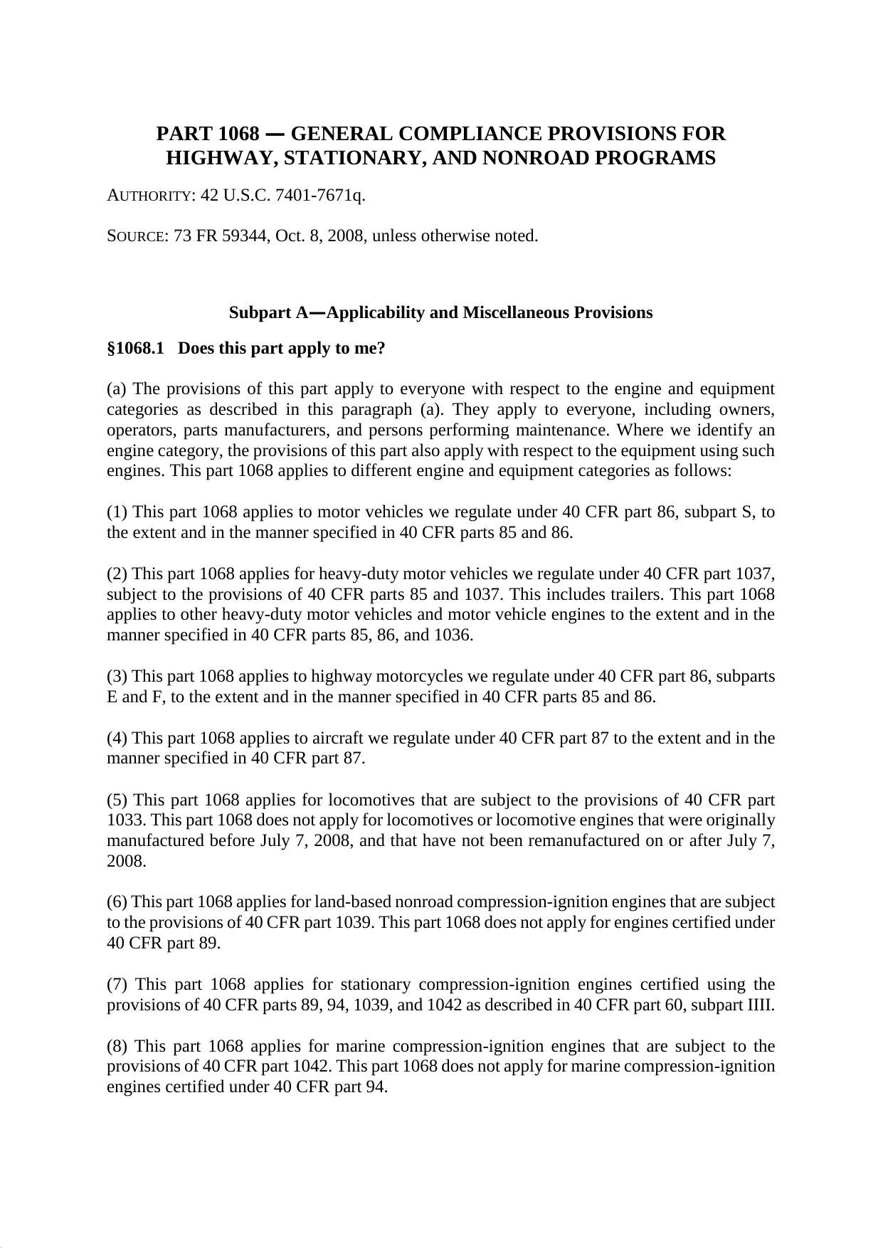 Title 40 - Part 1068 - Gerneal Compliance Provisions for Highway, Stationary, and Nonroad Programs by Regs4Ships - 01/12/2017