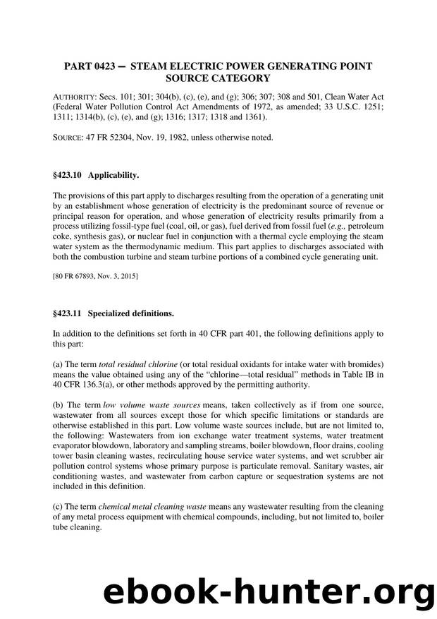 Title 40 - Part 423 - Steam Electric Power Generating Point Source Category by Regs4Ships - 06/10/2017