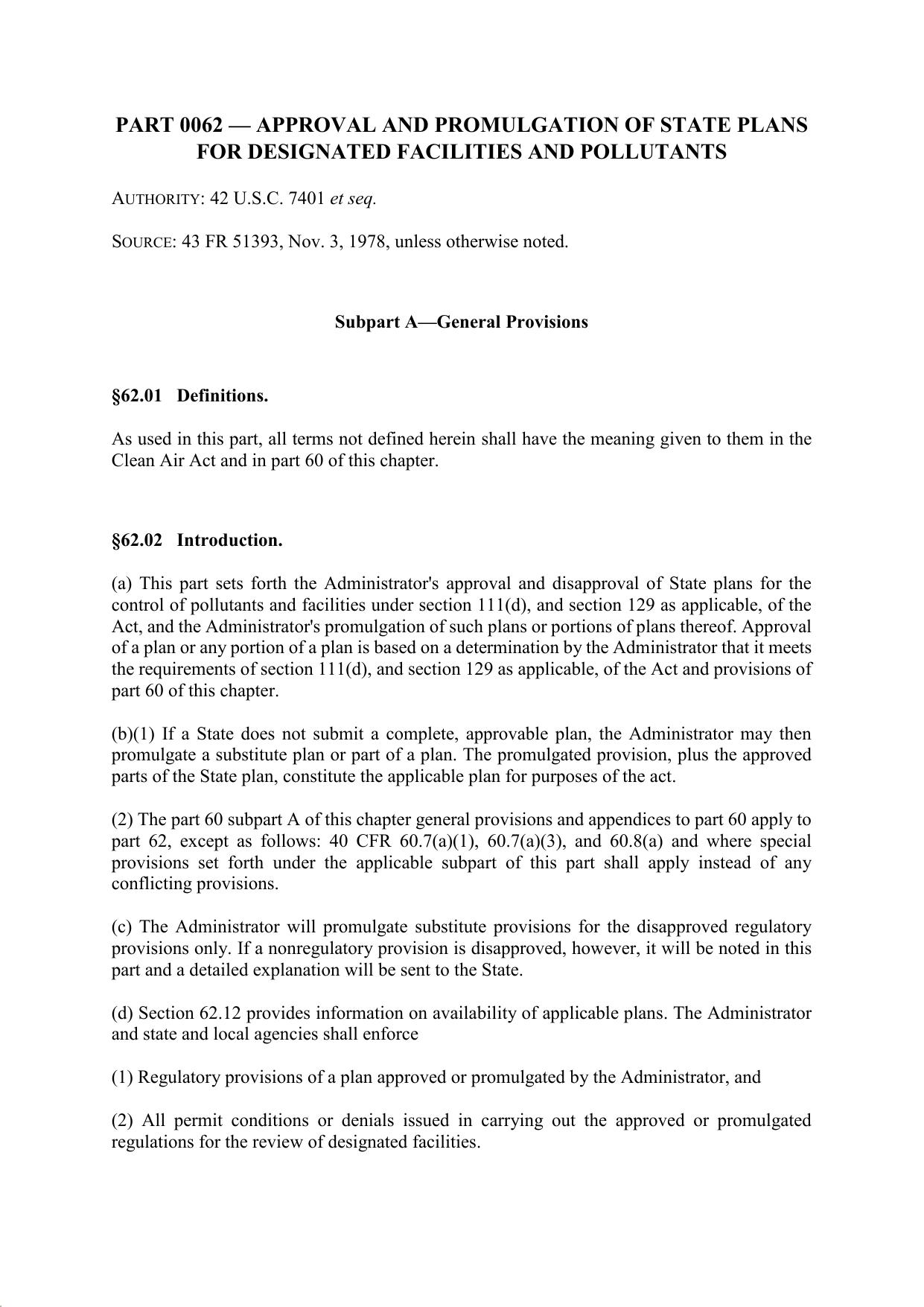 Title 40 - Part 62 - Approval and Promulgation of State Plans for Designated Facilities and Pollutants by Regs4Ships - 07/10/2019