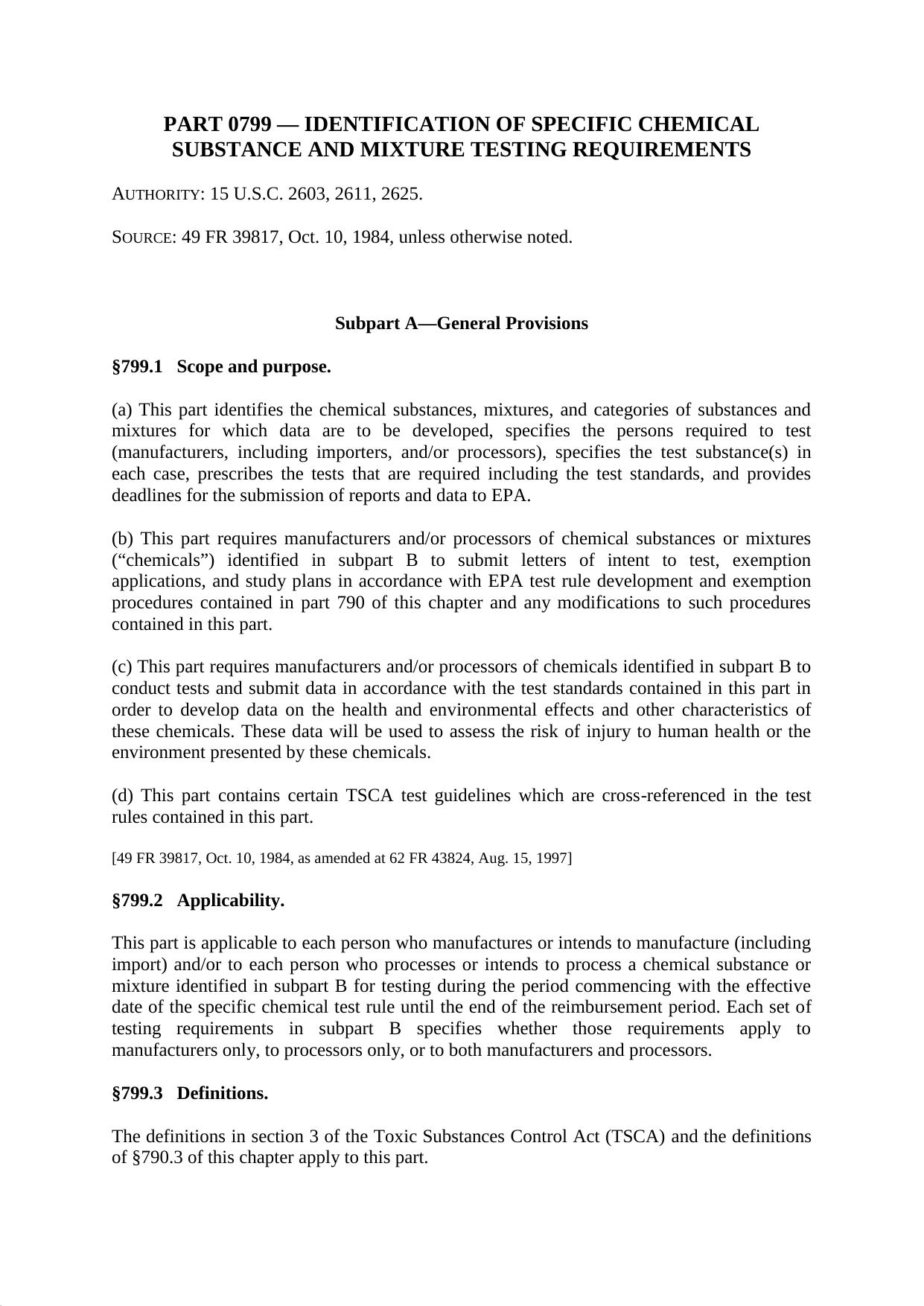 Title 40 - Part 799 - Identification of Specific Chemical Substance and Mixture by Regs4Ships - 07/04/2014