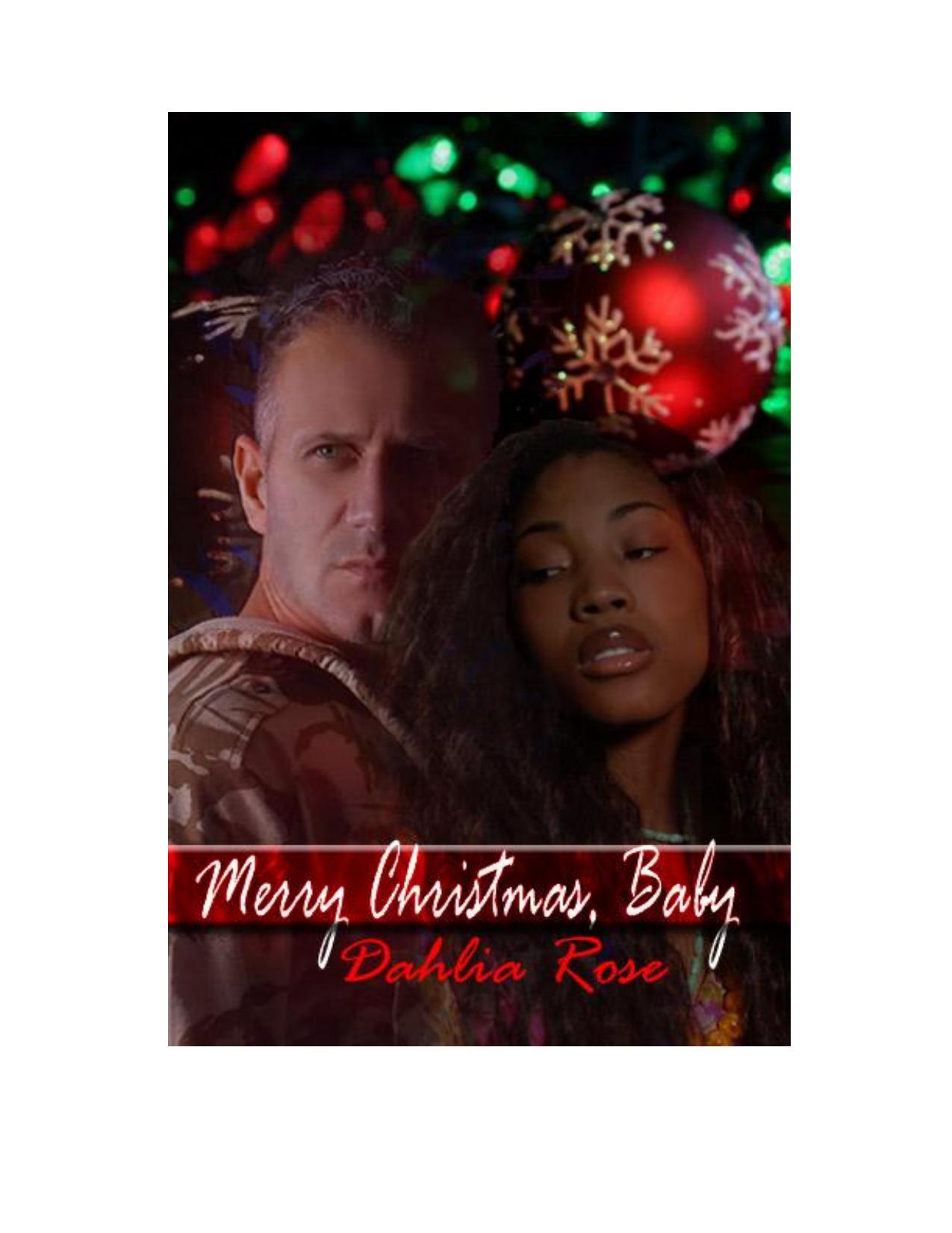 Title: Merry Christmas Baby by Dahlia Rose