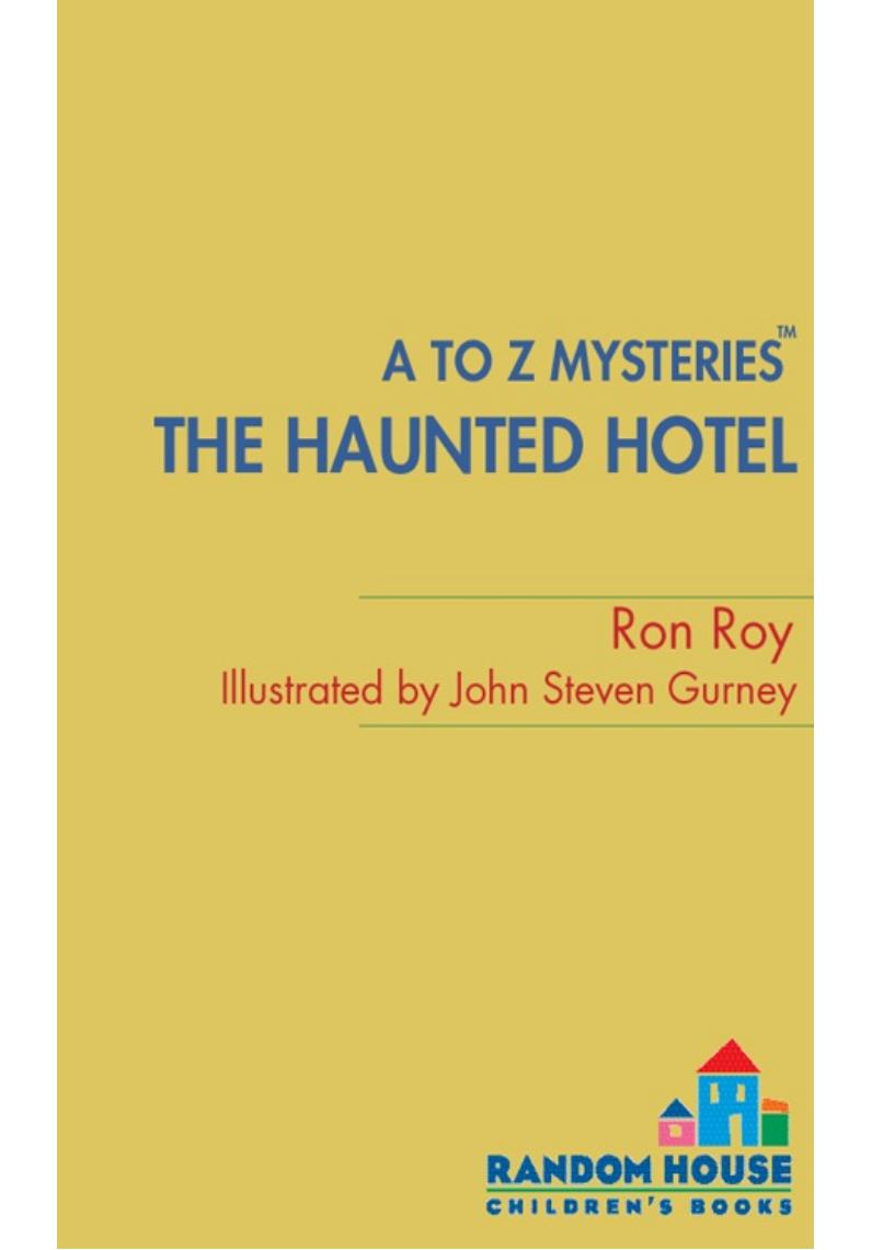 Title: The haunted hotel A to Z mysteries by Unknow