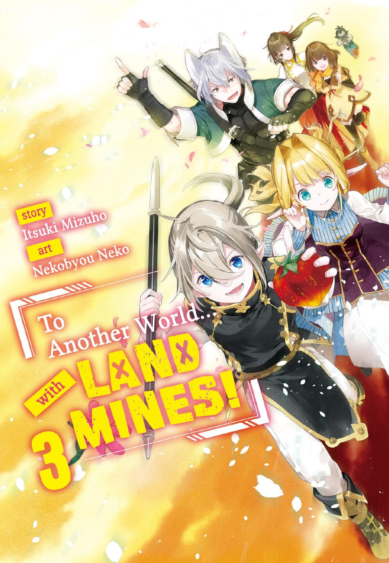 To Another World... with Land Mines! Volume 3 by Itsuki Mizuho