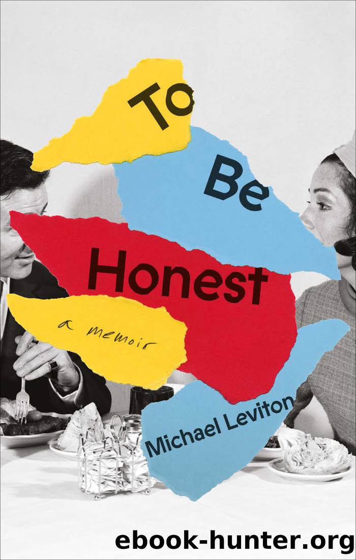 To Be Honest by Michael Leviton