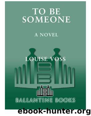 To Be Someone by Louise Voss