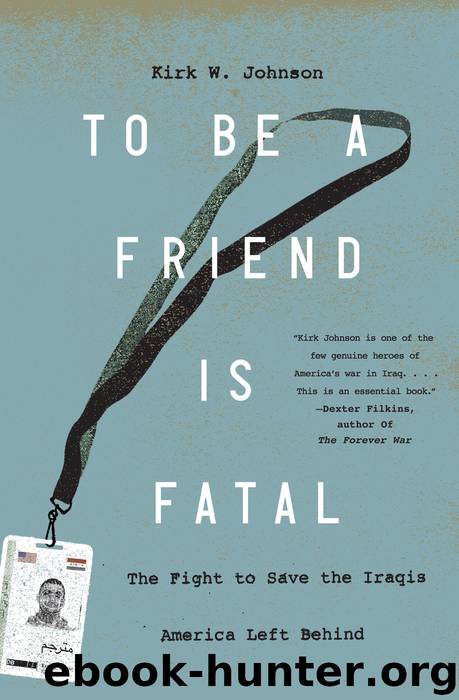To Be a Friend Is Fatal by Kirk W. Johnson