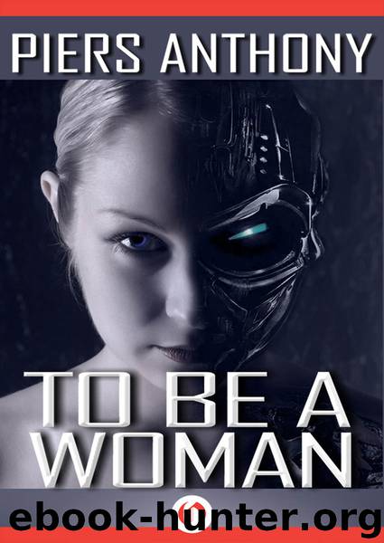 To Be a Woman by Piers Anthony