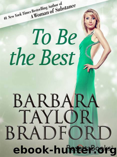 To Be the Best (Harte Family Saga Book 3) by Barbara Taylor Bradford