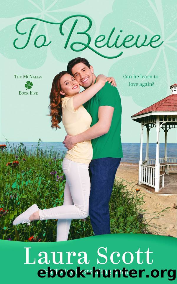 To Believe by Laura Scott
