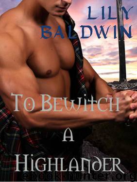 To Bewitch a Highlander (Isle of Mull series) by Lily Baldwin