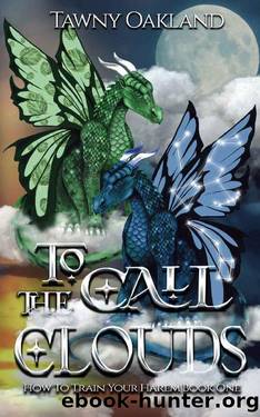 To Call the Clouds (How to Train Your Harem Book 1) by Tawny Oakland