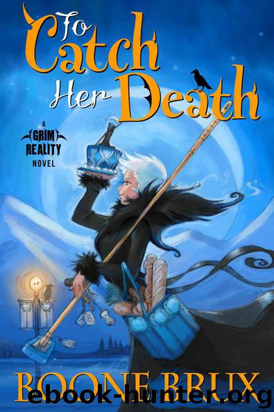 To Catch Her Death (The Grim Reality Series Book 1) by Boone Brux