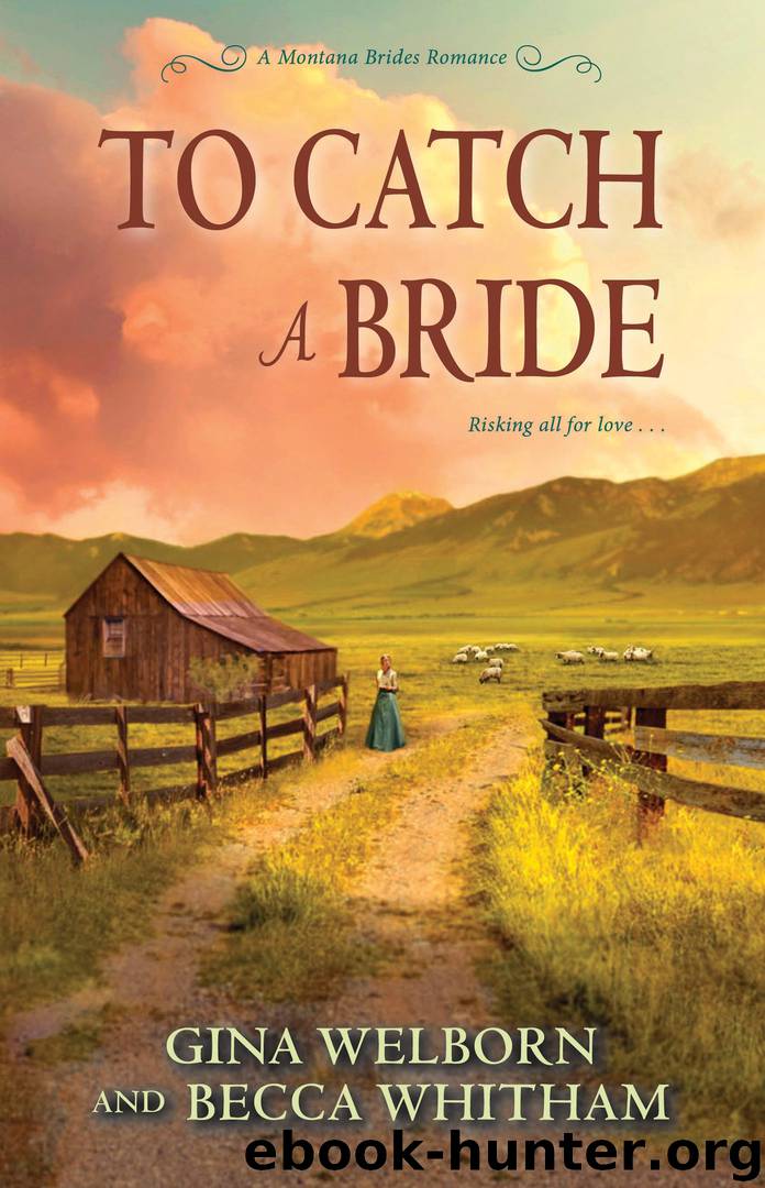 To Catch a Bride by Gina Welborn