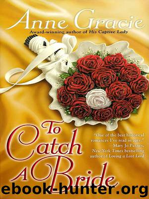 To Catch a Bride: Devil Riders, Book 3 by Anne Gracie