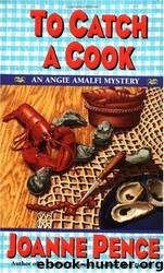 To Catch a Cook by Joanne Pence