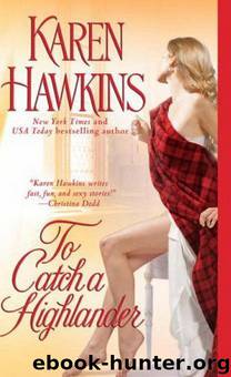 To Catch a Highlander (Maclean 3) by Karen Hawkins