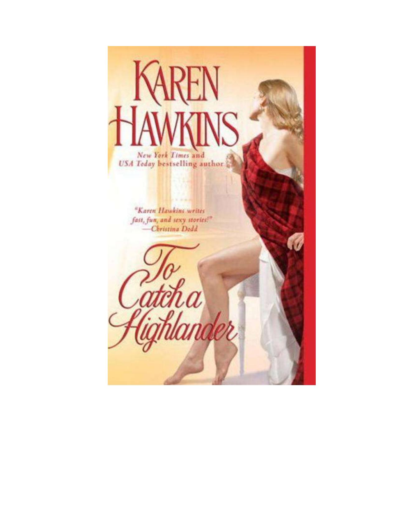 To Catch a Highlander by Karen Hawkins