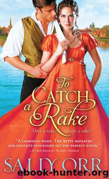 To Catch a Rake by Sally Orr