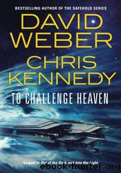 To Challenge Heaven by David Weber