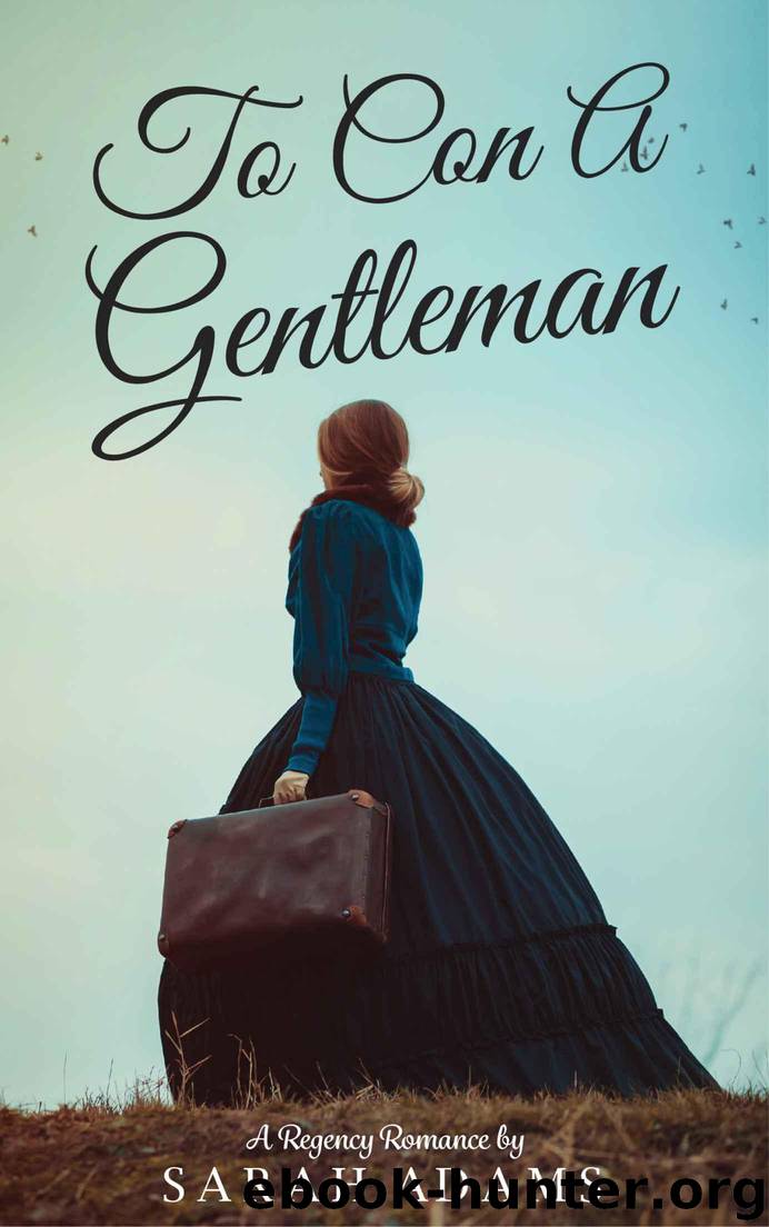 To Con a Gentleman: A Regency Romance (Dalton Family Book 1) by Adams Sarah