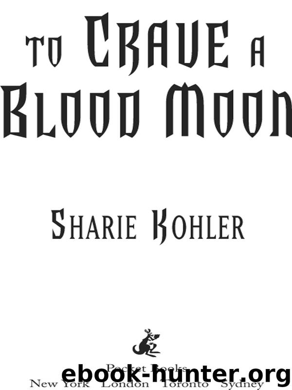 To Crave a Blood Moon by Sharie Kohler