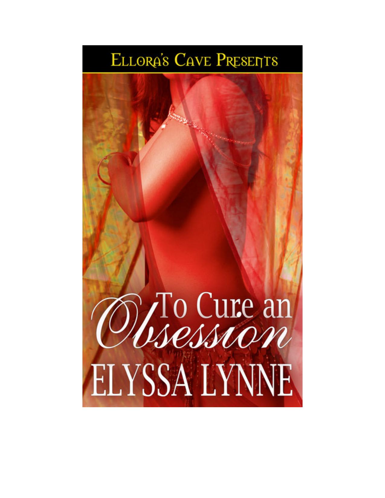 To Cure an Obsession by Elyssa Lynne