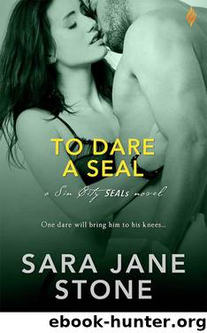 To Dare a SEAL (Sin City SEALs) by Sara Jane Stone