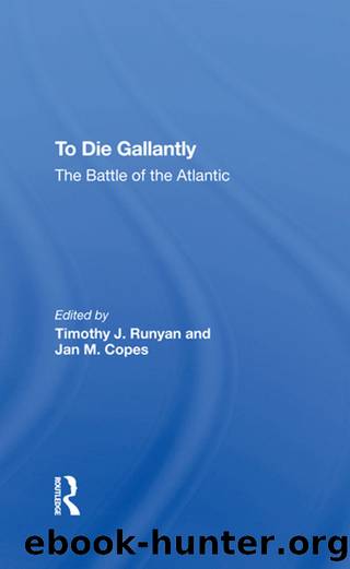 To Die Gallantly by Timothy J Runyan Jan M Copes