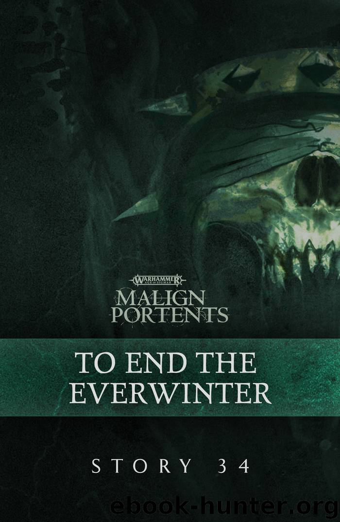 To End the Everwinter by Games Workshop LTD