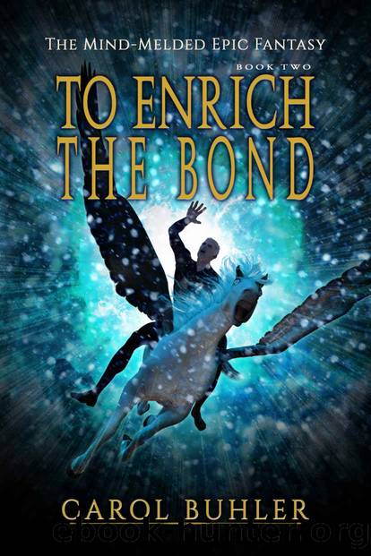 To Enrich the Bond by Buhler Carol