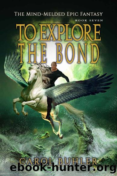 To Explore the Bond by Buhler Carol