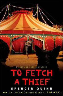 To Fetch a Thief by Spencer Quinn