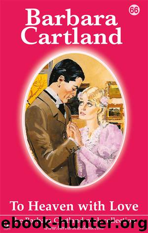 To Heaven With Love by Barbara Cartland