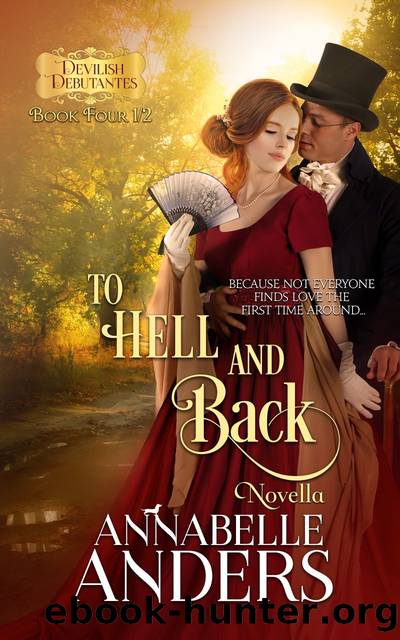 To Hell and Back (Novella) by Annabelle Anders